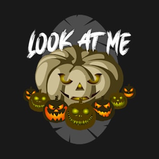 Look at me T-Shirt