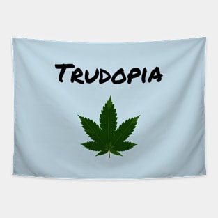 Trudeau Trudopia Legalized Marijuana Leaf Canada Light-Color Tapestry