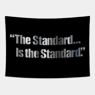 Pittsburgh Football "The Standard Is The Standard" Tapestry