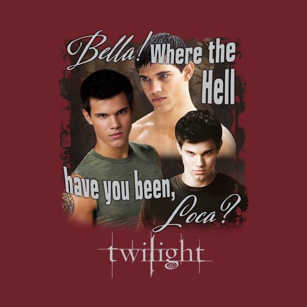 Twilight Jacob Where You Been Loca by Stephensb Dominikn