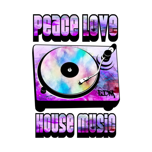 Peace Love House Music vintage clubbin by Jakavonis