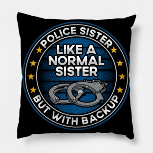Police Sister Like a Normal Sister But With Backup Pillow