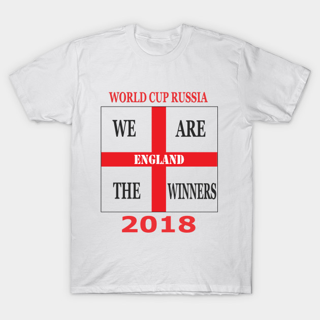 We Are The Winners England World Cup T Shirt England World Cup 2018 T Shirt Teepublic