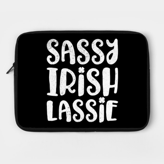 Sassy Irish Lassie St Patrick's Day Gift