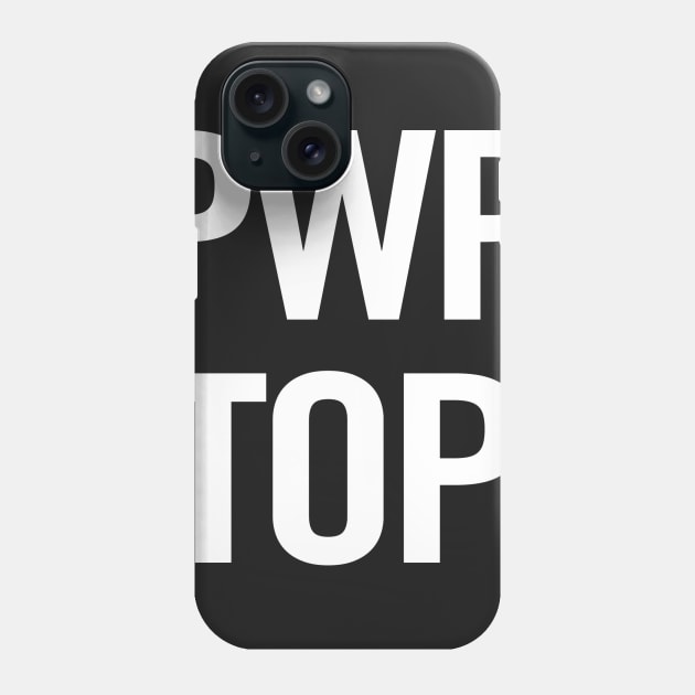 PWR Top Phone Case by sergiovarela