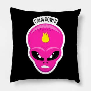 Alien face-Calm down! Pillow