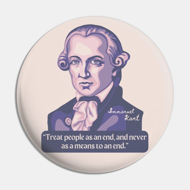 Emmanuel Kant Portrait and Quote Pin by Slightly Unhinged