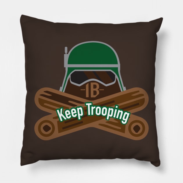 Keep Trooping AtSt Pillow by RedShirtTrooper