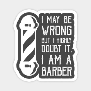 I may be wrong but I doubt it, I am a Barber Magnet