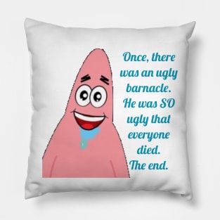 Patrick Star Quote Pillow