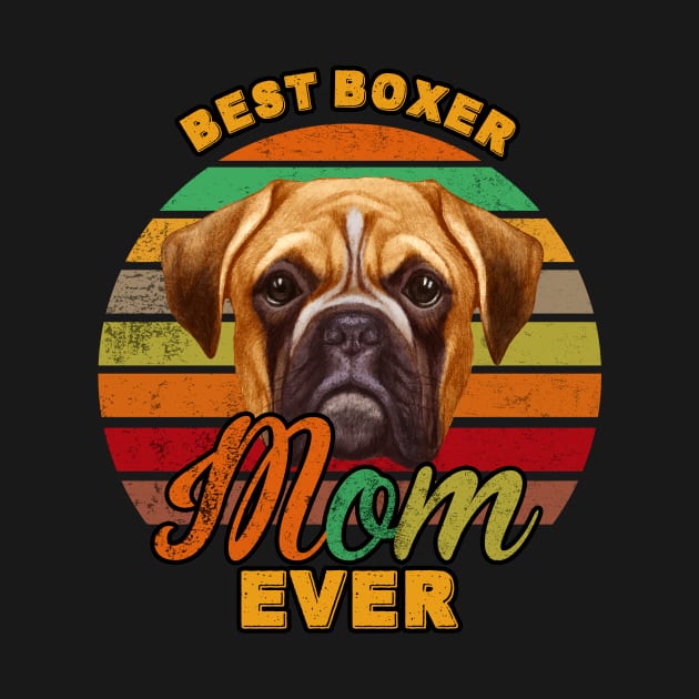 Best Boxer Mom Ever by franzaled