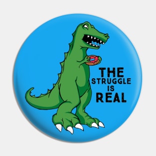 The Struggle Pin