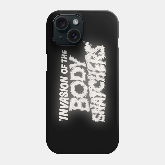 Invasion of the Body Snatchers / Sci Fi Classic Movie Phone Case by darklordpug