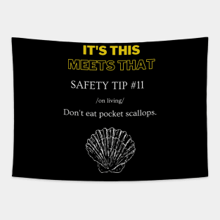 Safety Tip #11 - It's This Meets That Tapestry