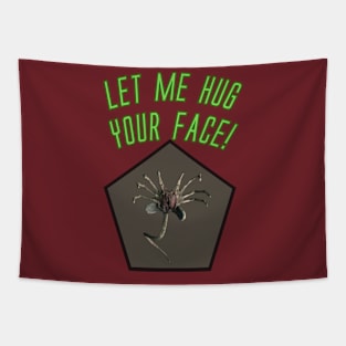 Let Me Hug Your Face! Tapestry