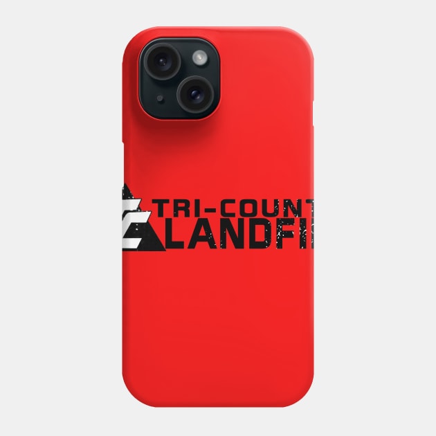 tri-county landfill shirt Phone Case by corbinbacksunday