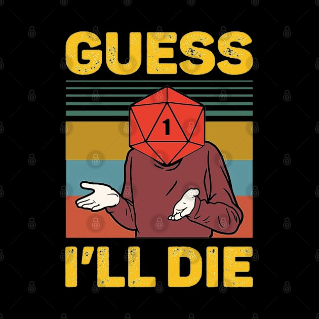 Guess I'll Die by williereeves