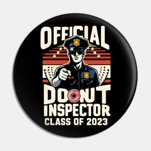 "Official Donut Inspector: Class of 2023" Police Academy Pin