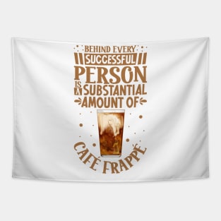 Successful only with Café Frappé Tapestry