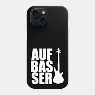 AUFBASSER funny bassist gift Phone Case