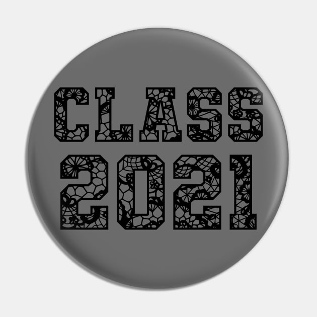 Class 2021 Pin by Polahcrea