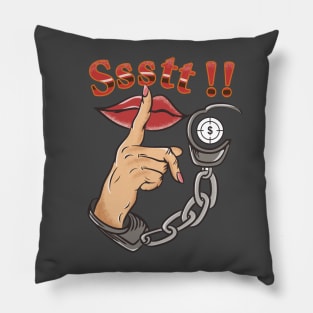 Keep Silent Please - Ssstt Pillow