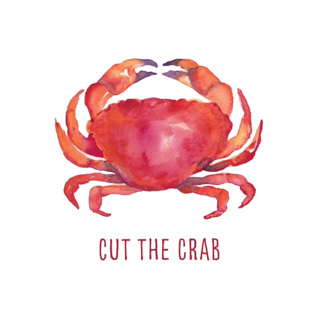 Cut the crab watercolor illustration with funny quote by kittyvdheuvel