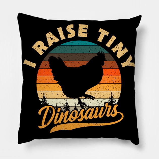 I Raise Tiny Dinosaurs Funny Chicken Gift Pillow by Delightful Designs