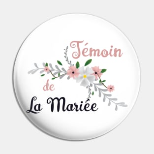 temoin de la Mariee Pin