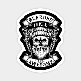 Bearded Inked And Awesome Badass Dad Magnet