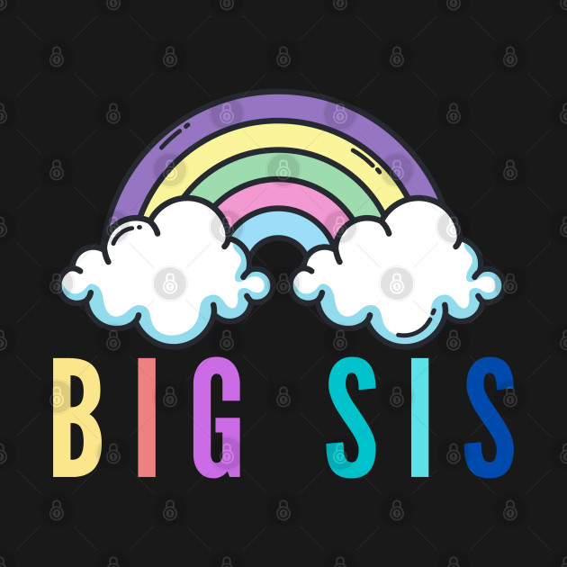 Discover Big sis - Big Sister - T-Shirt