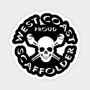 West Coast Scaffolder Magnet