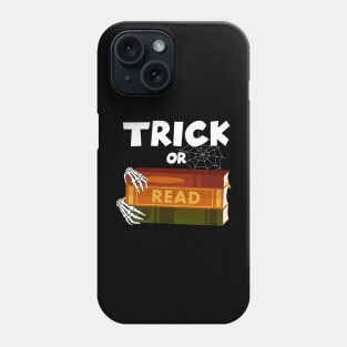 Trick or Read Librarian Book Lover Halloween Phone Case