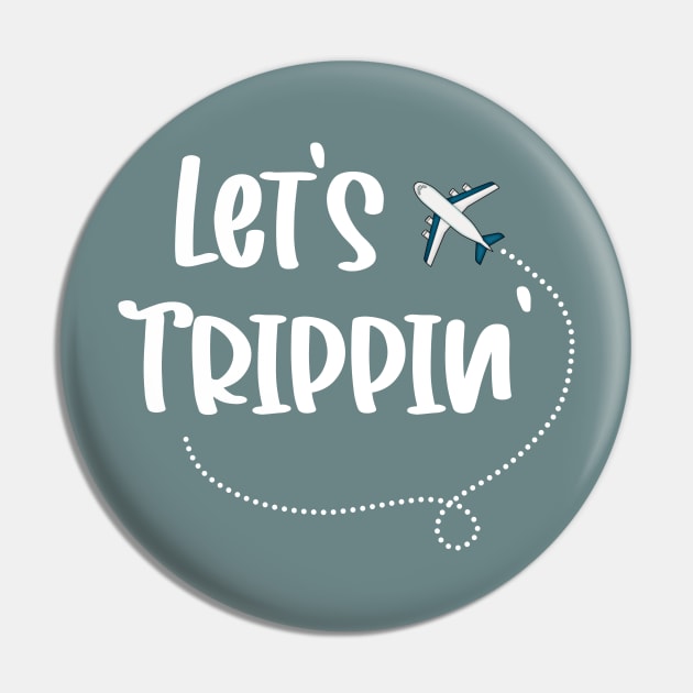 Let’s Trippin’ Pin by Athikan