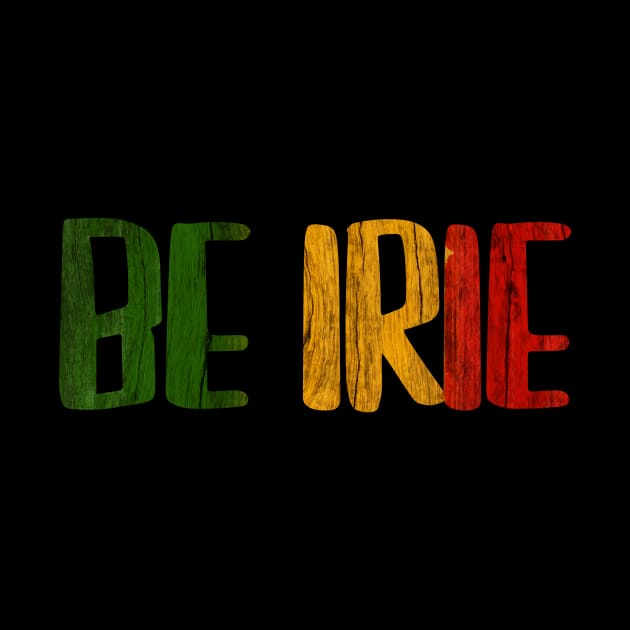 Be Irie, Rasta Colors, Jamica, Rastafarian by tman4life