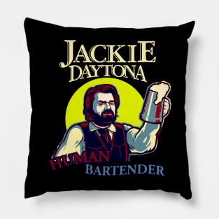 Jackie Daytona Human Bartender Pillow