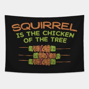 Chicken Of The Tree, Funny Squirrel Hunter BBQ Tapestry