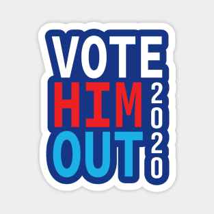 Vote Him Out 200 Magnet