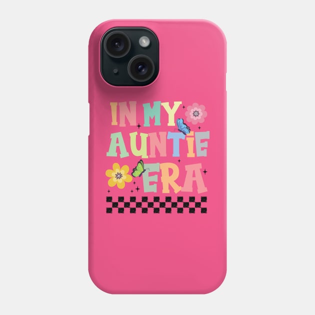 In My Auntie Era Cute Groovy Phone Case by printalpha-art