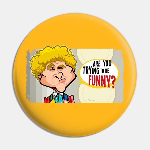 Trying to Be Funny Pin by binarygod