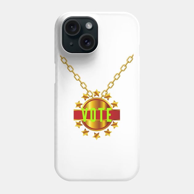 vote necklace - vote neklace gold - vote neklace political Phone Case by OrionBlue