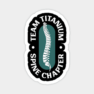 Team Titanium Spine Chapter - Spine surgery Magnet
