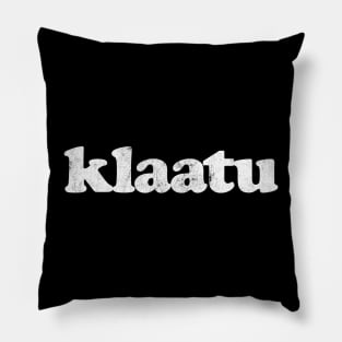 KLAATU Pillow