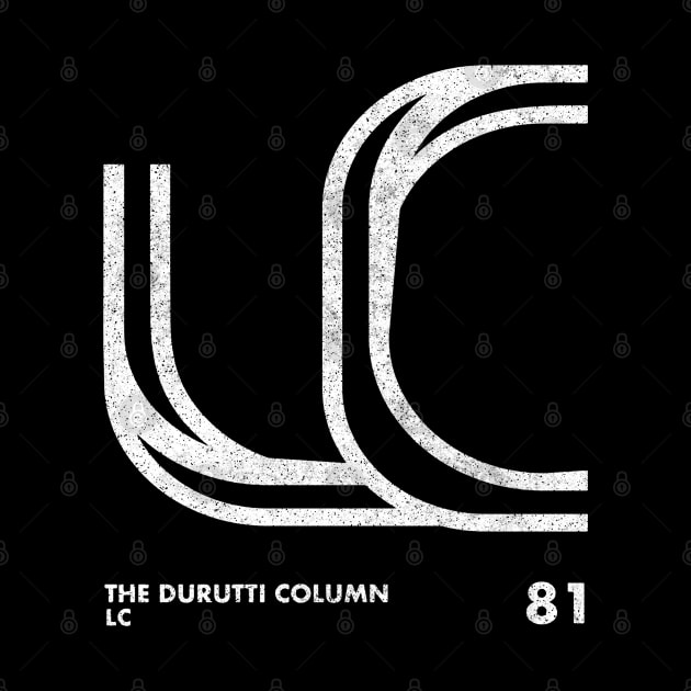 The Durutti Column / LC / Minimalist Design Artwork by saudade