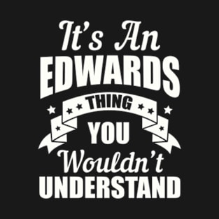 Edwards Thing T-Shirt