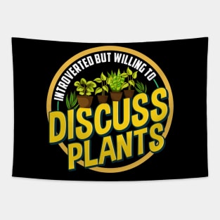 Introverted But Willing To Discuss Shy Plant Owner Tapestry