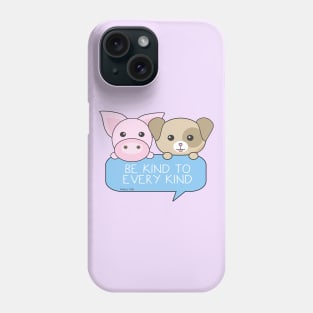 Be kind to every kind Phone Case