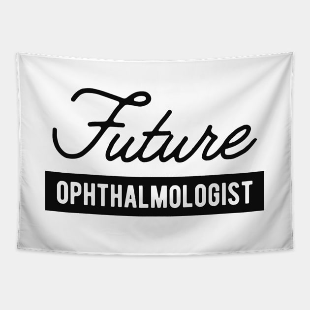 Future Ophthalmologist Tapestry by KC Happy Shop