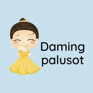 Tagalog joke - Daming palusot T-Shirt