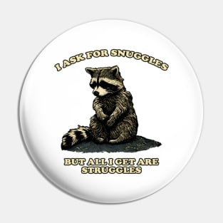 Raccoon Pin